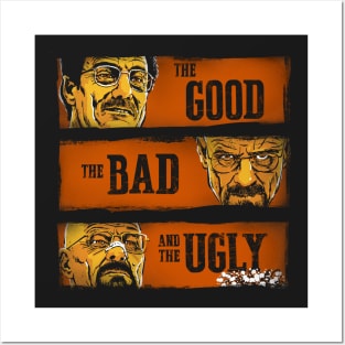 The Good, the Breaking Bad and the Ugly Posters and Art